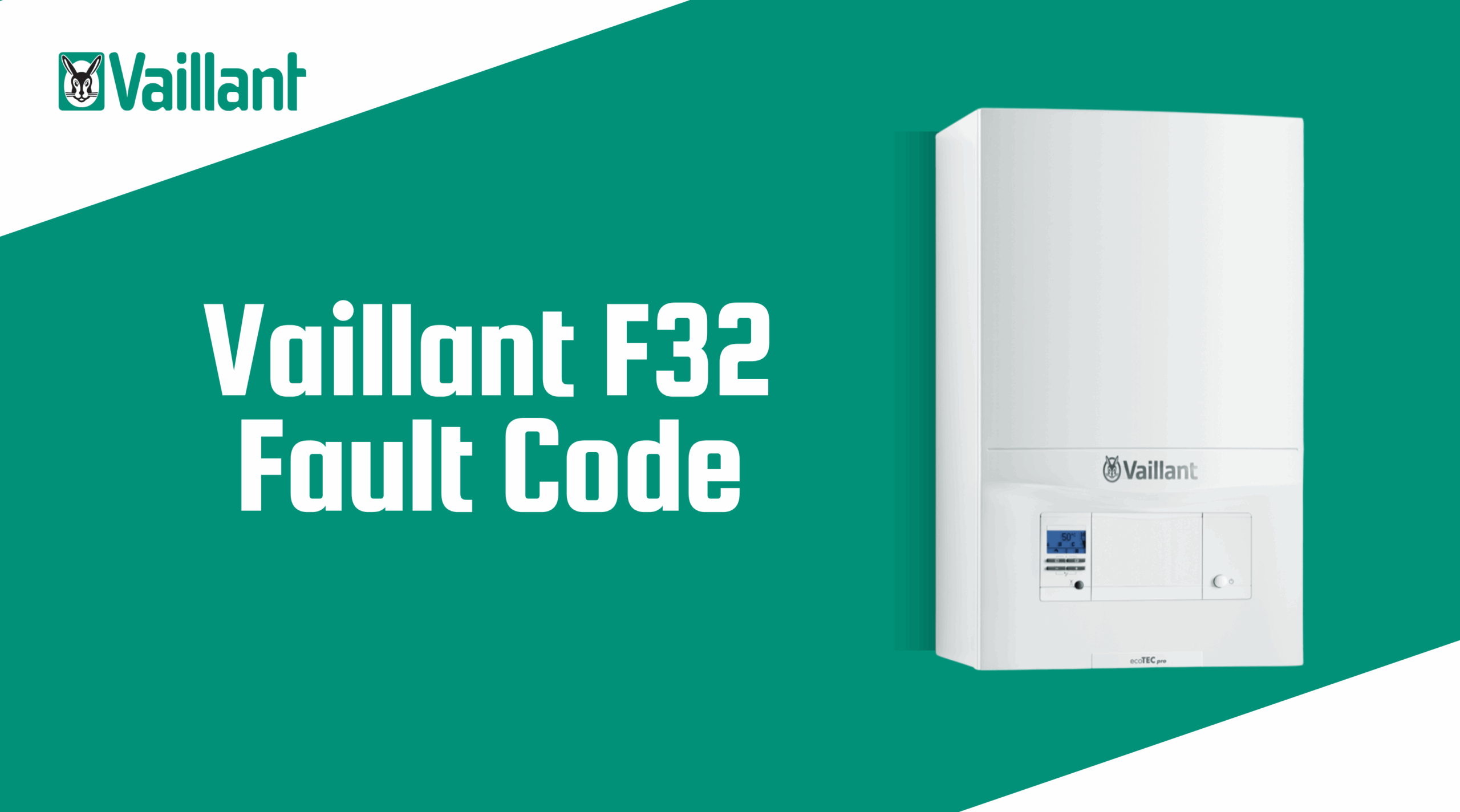 Image of Vaillant F32 Fault Code