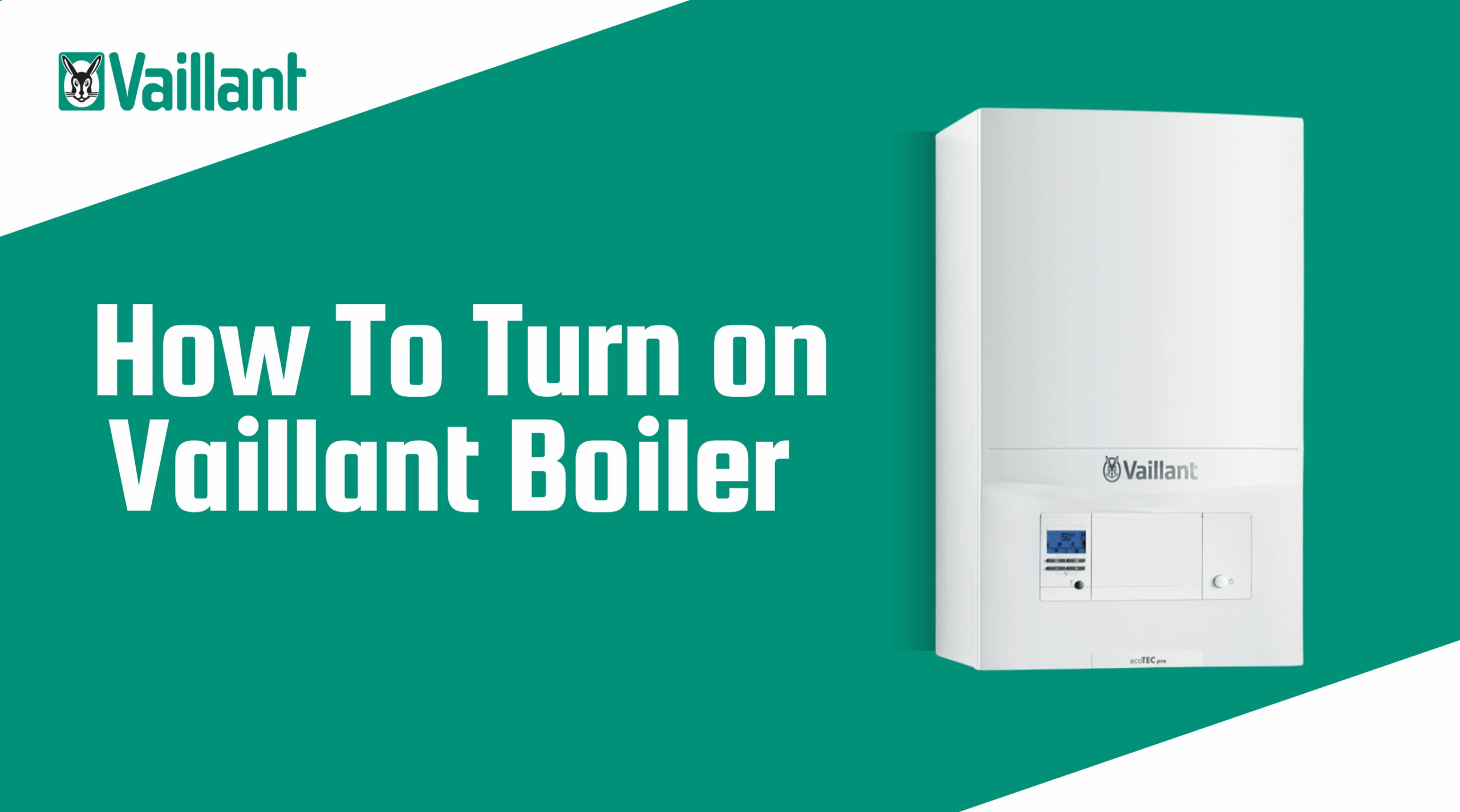 Image of How To Turn on Vaillant Boiler